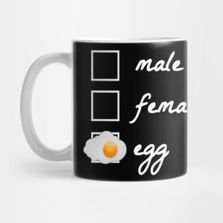 Male, female, egg! The egg became famous in 2019. Politically correct, gender-neutral design. Gift idea for nerds, geeks and reddit readers. Mug